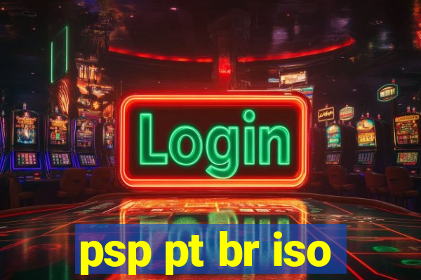 psp pt br iso